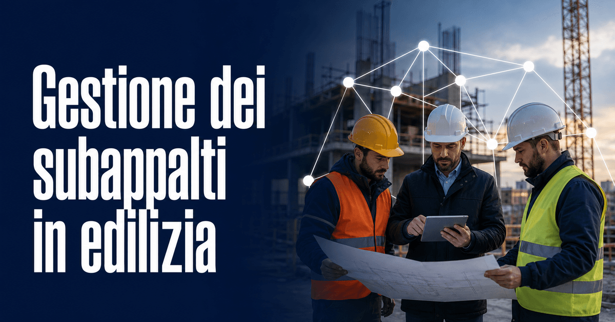 Gestione subappalti in edilizia